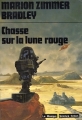 Couverture Unité, tome 1 : Chasse sur la Lune Rouge Editions Le Masque 1977