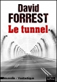 Couverture Le tunnel Editions Land 2014