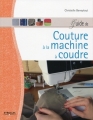Couverture Guide de couture à la machine à coudre Editions Eyrolles 2016