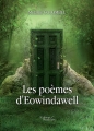 Couverture Les poèmes d'Eowindawell Editions Baudelaire 2014