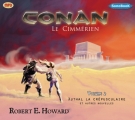 Couverture Conan Le Cimmérien, tome 2 : Xuthal la Crépusculaire et autres nouvelles Editions Sonobook 2013