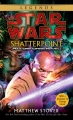Couverture Star wars : Point de rupture Editions Del Rey Books 2005