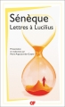 Couverture Lettres à Lucilius Editions Flammarion (GF) 2017