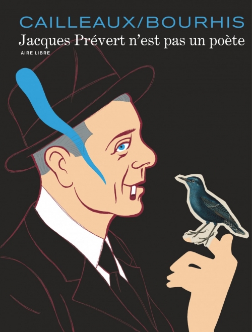 Couverture Jacques Prévert n'est pas un poète