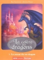 Couverture La colère des dragons, tome 1 : Le retour du roi-dragon Editions Auzou  (Pas à pas) 2016