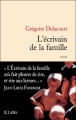 Couverture L'écrivain de la famille Editions JC Lattès 2011