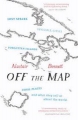 Couverture Off the map Editions Aurum Press 2015
