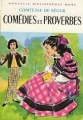 Couverture Comédies et proverbes Editions Hachette (Nouvelle bibliothèque rose) 1969
