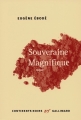 Couverture Souveraine magnifique Editions Gallimard  (Continents noirs) 2014