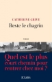 Couverture Reste le chagrin Editions JC Lattès (Littérature française) 2017