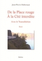 Couverture De la place rouge à la cité interdite : Avec le transsibérien Editions Slatkine 2009