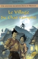 Couverture Une aventure des Rônins Zenta et Matsuzo, tome 4 : Le village du chat vampire Editions du Rocher 2008