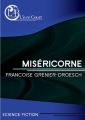 Couverture Miséricorne Editions L'ivre-book 2016