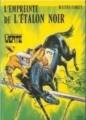 Couverture L'étalon noir, tome 08 : L'empreinte de l'étalon noir Editions Hachette (Bibliothèque Verte) 1972