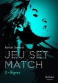 Couverture Jeu set match, tome 2 : Regina Editions Marabout (Red Velvet) 2017