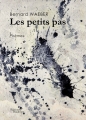 Couverture Les petits pas Editions Baudelaire (L'étincelle) 2016