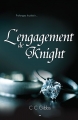 Couverture Tout ou rien, tome 3 : L'engagement de Knight Editions AdA 2016