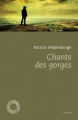 Couverture Chants des gorges Editions Espace Nord 2014