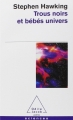 Couverture Trous noirs et bébés univers Editions Odile Jacob (Sciences) 2000