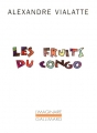 Couverture Les Fruits du Congo Editions Gallimard  (L'imaginaire) 1951