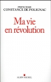 Couverture Ma vie en révolution Editions Albin Michel 2017