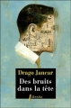 Couverture Des bruits dans la tête Editions Libretto 2011