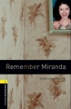 Couverture Remember Miranda Editions Oxford University Press (Bookworms) 2008