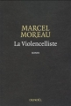 Couverture La violencelliste Editions Denoël 2011