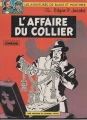 Couverture Blake et Mortimer, tome 10 : L'affaire du collier Editions Le Lombard 1982