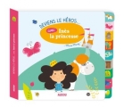 Couverture Deviens le héros avec Inès la princesse Editions Auzou  2016