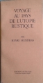 Couverture Voyage au pays de l'utopie rustique Editions Actes Sud (Espace-temps) 1979