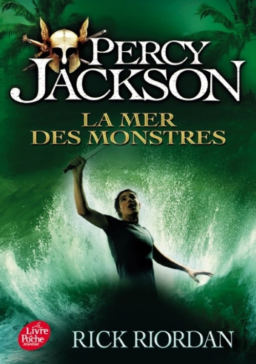 Percy Jackson Percy Jackson Et Les Olympiens Tome 2 La Mer Des