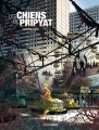Couverture Les chiens de Pripyat, tome 1 : Saint Christophe  Editions Bamboo (Grand angle) 2017