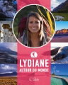 Couverture Lydiane autour du monde Editions Goélette 2017