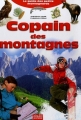 Couverture Copain des montagnes : Le guide des petits montagnards Editions Milan (Copain) 2006