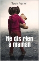 Couverture Ne dis rien à maman Editions France Loisirs 2016