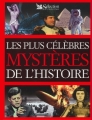 Couverture Les plus célèbres mystères de l'histoire Editions Sélection du Reader's digest 2002