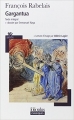 Couverture La vie tres horrificque du grand garguantua Editions Folio  (Classique) 2004