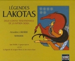 Couverture Légendes Lakotas : deux contes traditionnels de la nation sioux Editions Semic 2006
