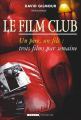 Couverture Le Film Club / L'École des films Editions Leduc.s (A contre courant) 2010