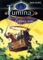 Couverture Lumina, tome 07 : L'alliance noire Editions Flammarion (Castor poche) 2001