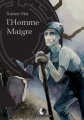 Couverture L'Homme Maigre Editions Luciférines 2017