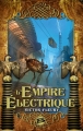Couverture L'Empire Électrique Editions Bragelonne (Steampunk) 2017