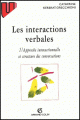 Couverture Les interactions verbales, tome 1 : Approche interactionnelle et structure des conversations Editions Armand Colin (U) 1998