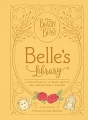 Couverture Beauty and the Beast: Belle's Library: A collection of literary quotes and inspirational musings Editions Disney 2017