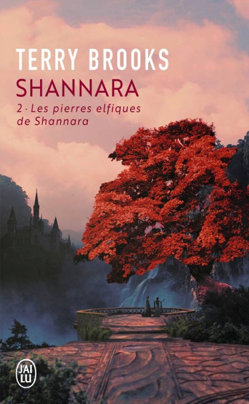 Couverture Shannara, tome 2 : Les Pierres elfiques de Shannara / Les pierres des elfes de Shannara
