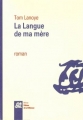 Couverture La Langue de ma mère Editions de La différence (Minos) 2015