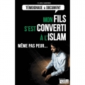 Couverture Mon fils s'est converti à l'islam Editions La Boîte à Pandore 2016