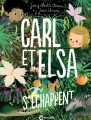 Couverture Carl et Elsa s'échappent Editions Cambourakis 2017