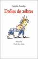 Couverture Drôles de zèbres Editions L'École des loisirs (Mouche) 1993